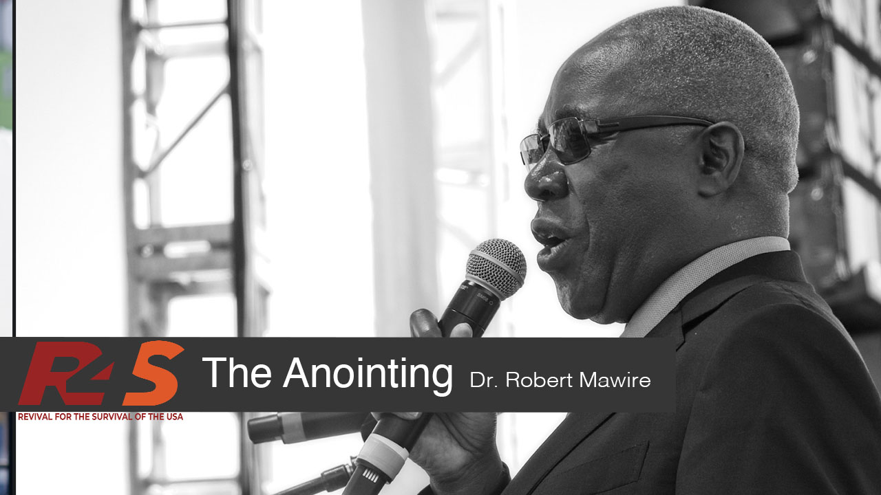 The Anointing with Dr. Robert Mawire