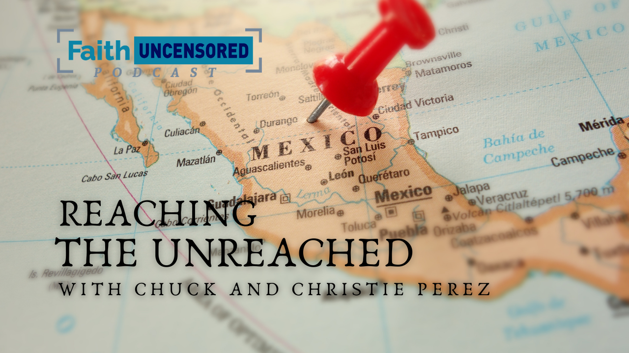 Reaching the Unreached