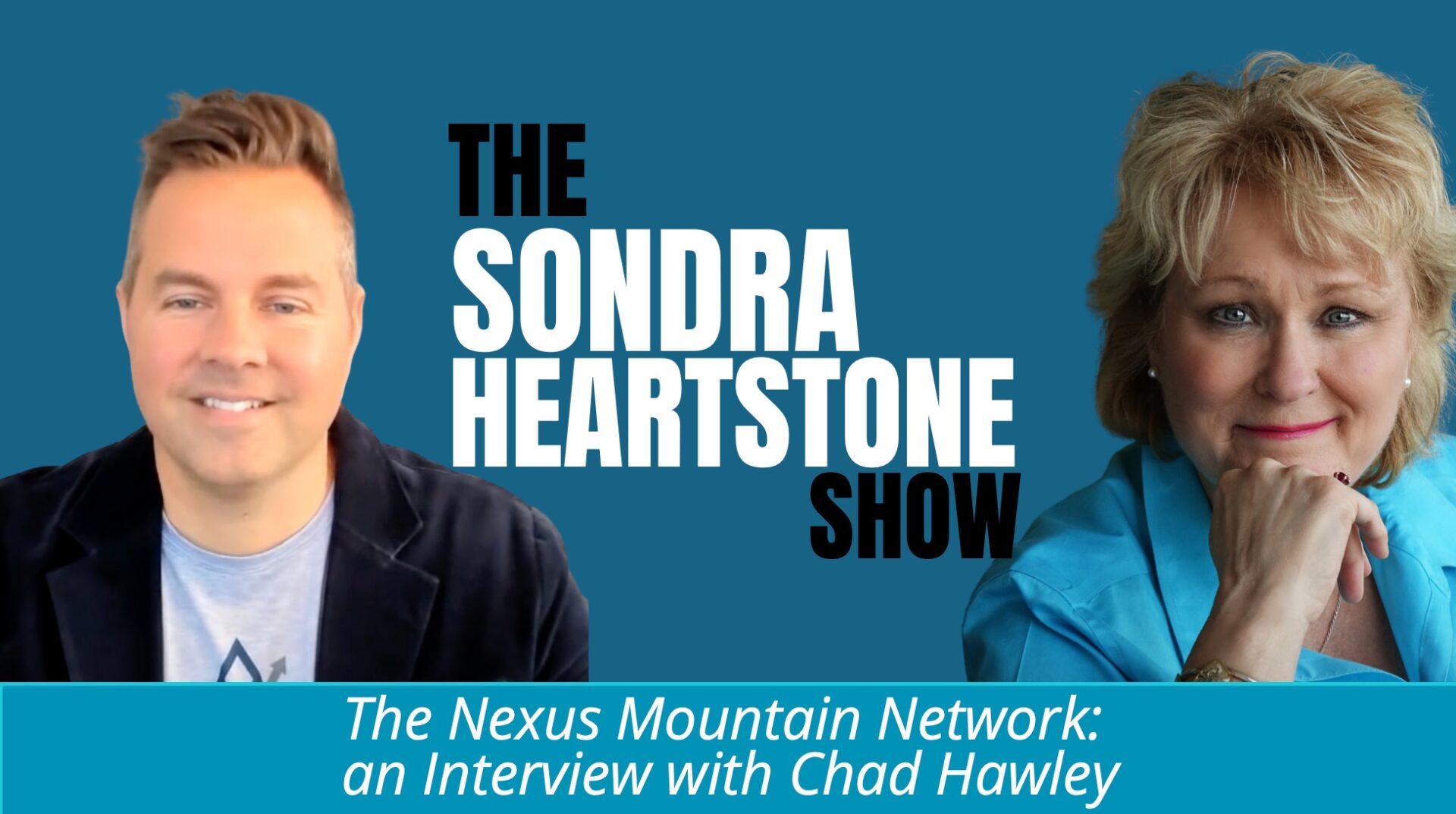 The Nexus Mountain Network: an Interview with Chad Hawley
