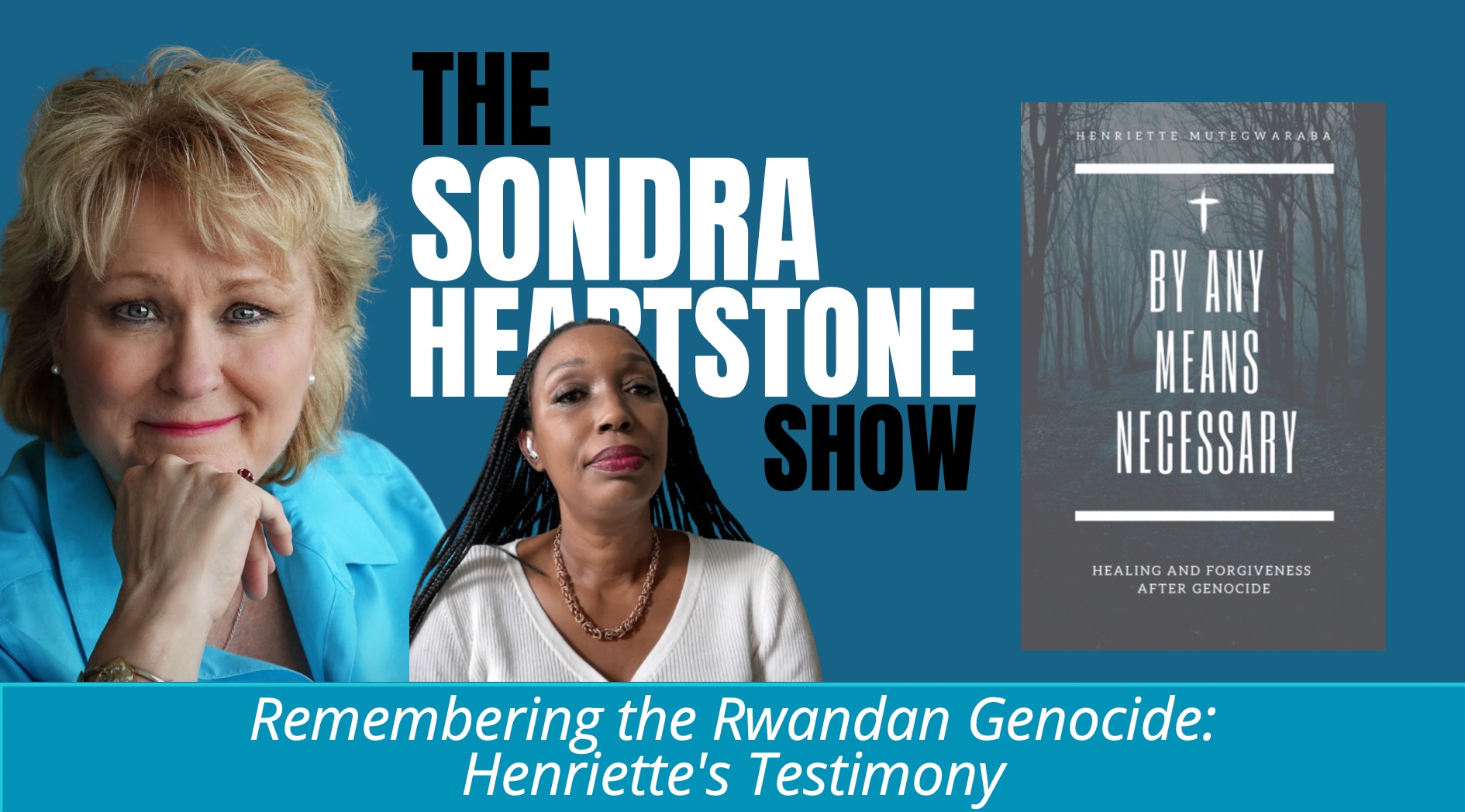 Remembering the Rwandan Genocide: Henriette's Testimony