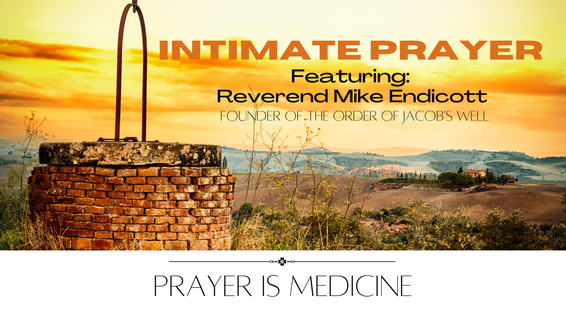 Prayer is Medicine
